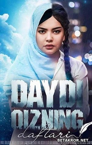 Дайди кизнинг дафтари | Daydi qizning daftari o'zbek serial 59, 60, 61, 62, 63, 64, 65-qism