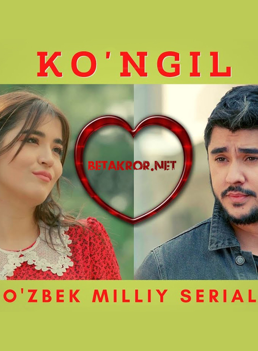 Ko'ngil (o'zbek serial) | Кўнгил (ўзбек сериал) 140, 141, 142, 143, 144, 145-qism