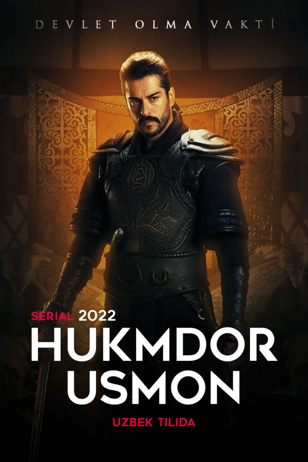 Hukmdor Usmon / Xukumdor Usmon 1-319, 320, 321, 322, 323, 324, 325, 326, 327, 328-qismlar uzbek tilida