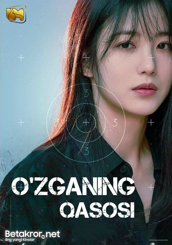 O'zganing qasosi 1-11 12, 13, 14, 15, 16-Qismlar