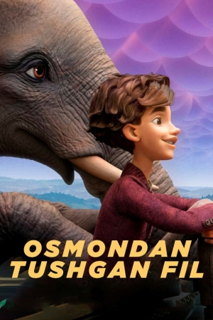 Osmondan tushgan fil Multfilm Uzbek tilida 2023