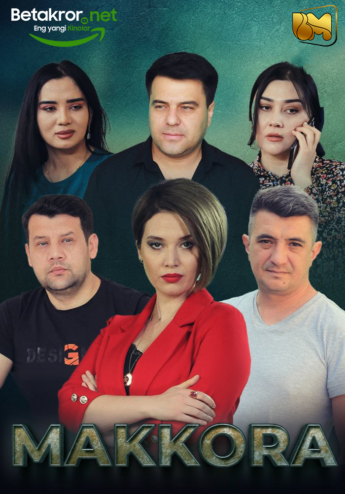 Makkora  9, 10, 11, 12, 13, 14, 15, 16, 17, 18, 19-Qism Uzbek Serial